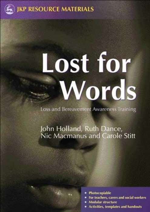 Book cover of Lost for Words: Loss and Bereavement Awareness Training (PDF)