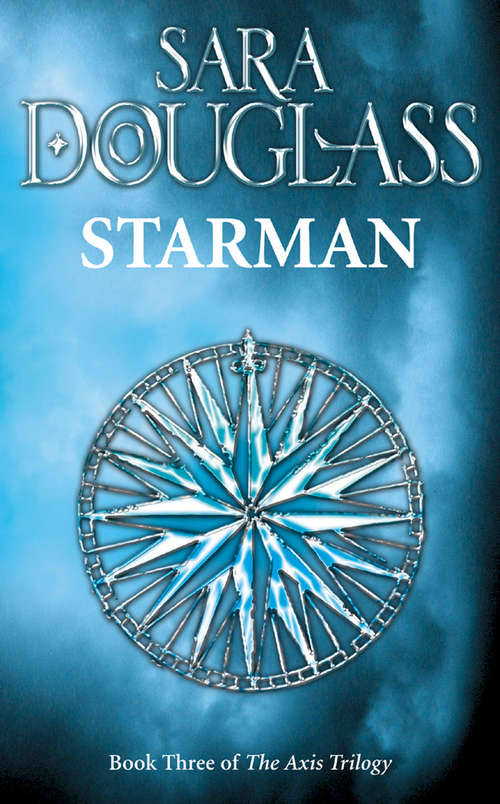 Book cover of Starman: Book Three Of The Axis Trilogy (ePub edition)
