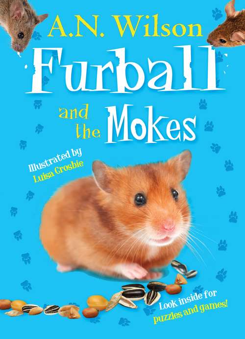 Book cover of Furball and the Mokes (Main) (Animal Antics)