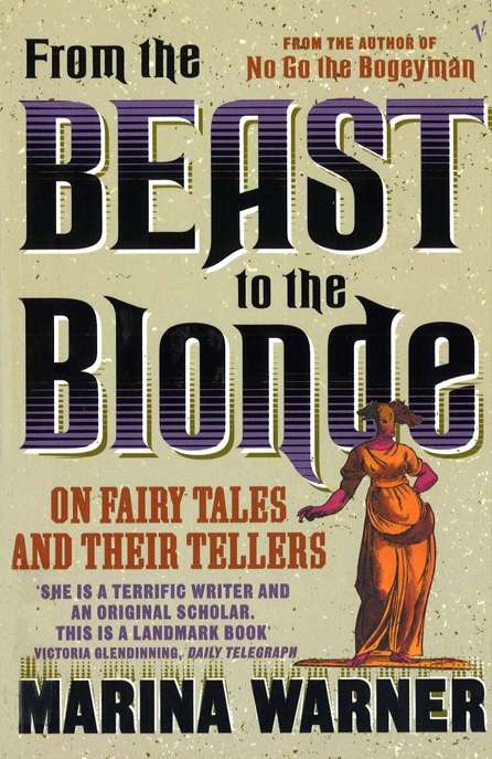 Book cover of From The Beast To The Blonde: On Fairy Tales and Their Tellers