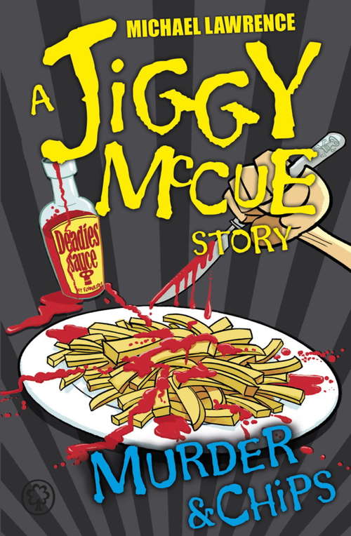 Book cover of Murder & Chips (Jiggy McCue)