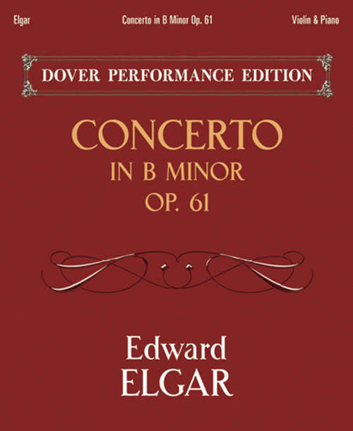 Book cover of Concerto in B Minor Op. 61: with Separate Violin Part (Dover Chamber Music Scores Ser.)