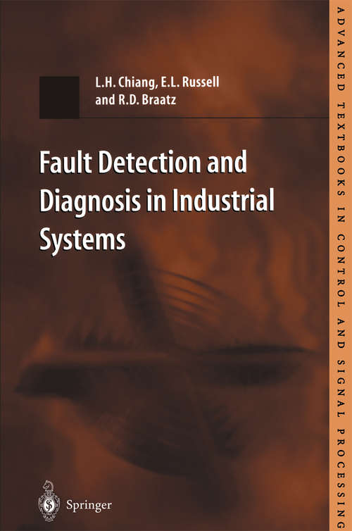 Book cover of Fault Detection and Diagnosis in Industrial Systems (2001) (Advanced Textbooks in Control and Signal Processing)