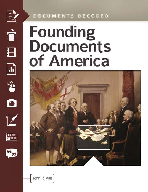 Book cover of Founding Documents of America: Documents Decoded (Documents Decoded)