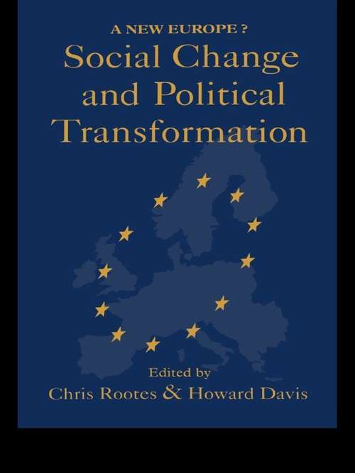 Book cover of Social Change And Political Transformation: A New Europe? (A\new Europe? Ser.)