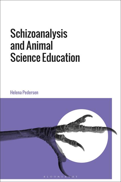 Book cover of Schizoanalysis and Animal Science Education