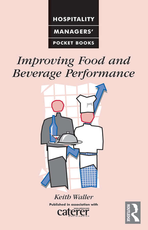 Book cover of Improving Food and Beverage Performance