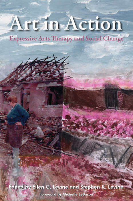 Book cover of Art in Action: Expressive Arts Therapy and Social Change (PDF)