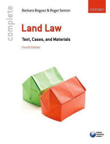 Book cover of Complete Land Law: Text, Cases, And Materials (Fourth Edition)(PDF)