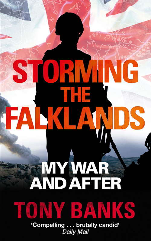 Book cover of Storming The Falklands: My War and After (William Lorimer)