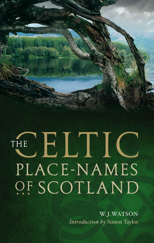 Book cover of The Celtic Place-names of Scotland