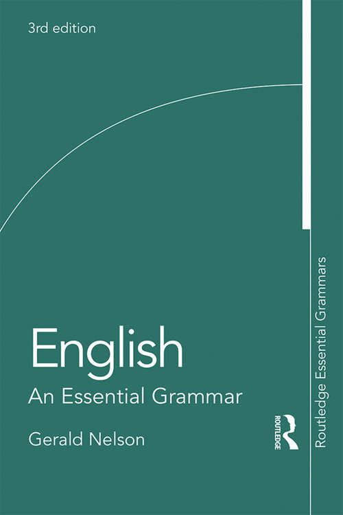 Book cover of English: Working With The British Component Of The International Corpus Of English (3) (Routledge Essential Grammars: G29)