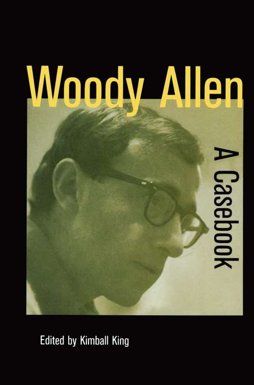 Book cover of Woody Allen: A Casebook