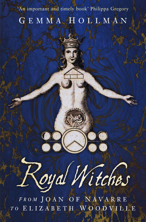 Book cover of Royal Witches: From Joan of Navarre to Elizabeth Woodville (2)