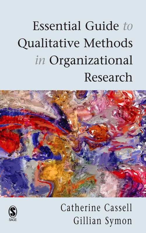 Book cover of Essential Guide to Qualitative Methods in Organizational Research
