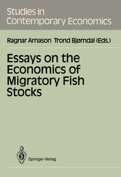 Book cover of Essays on the Economics of Migratory Fish Stocks (1991) (Studies in Contemporary Economics)