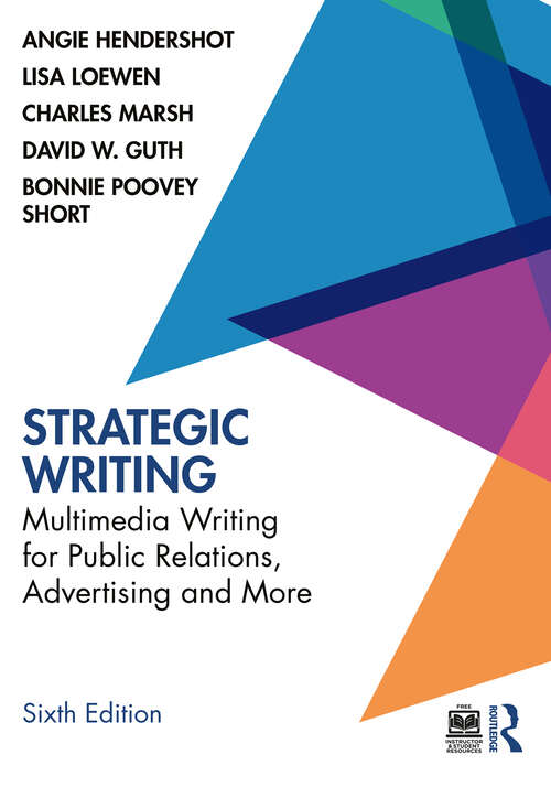 Book cover of Strategic Writing: Multimedia Writing for Public Relations, Advertising and More