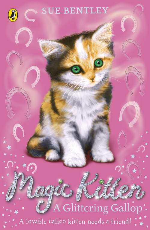 Book cover of Magic Kitten: A Glittering Gallop (Magic Kitten #8)