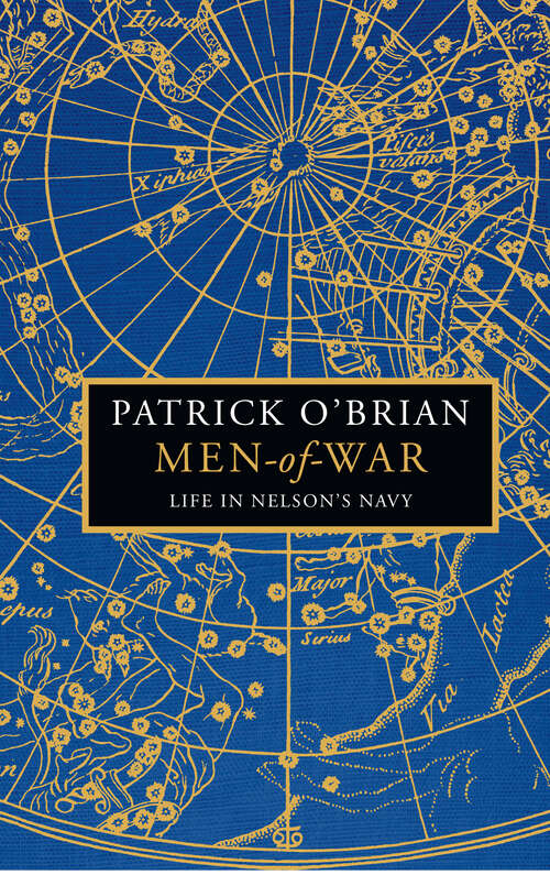 Book cover of Men-of-War: Life In Nelson's Navy