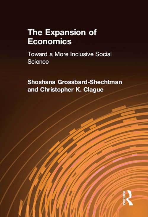 Book cover of The Expansion of Economics: Toward a More Inclusive Social Science