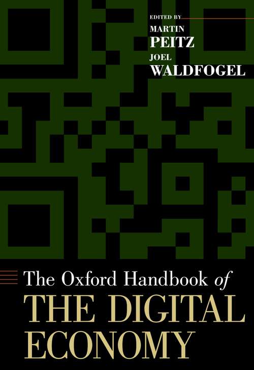 Book cover of The Oxford Handbook of the Digital Economy (Oxford Handbooks)
