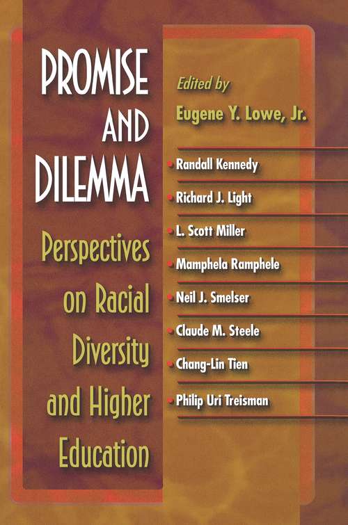 Book cover of Promise and Dilemma: Perspectives on Racial Diversity and Higher Education (The William G. Bowen Series #119)