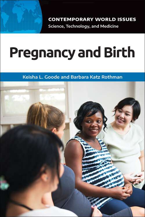 Book cover of Pregnancy and Birth: A Reference Handbook (Contemporary World Issues)