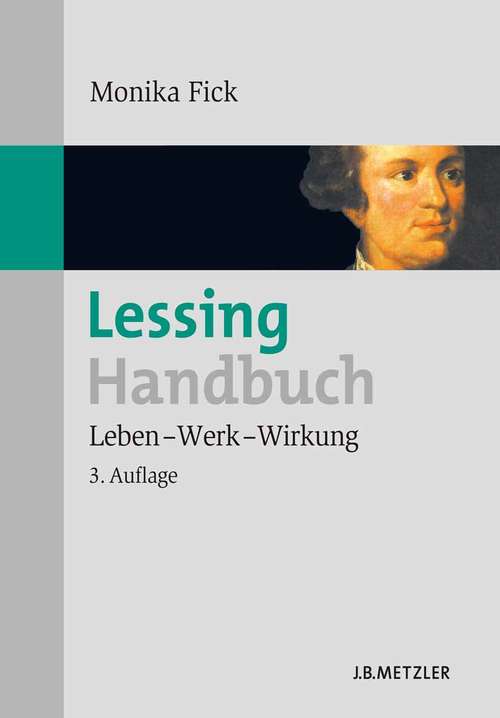 Book cover of Lessing-Handbuch: Leben – Werk – Wirkung (3. Aufl. 2010)
