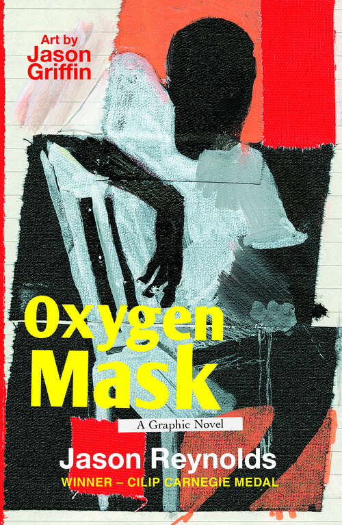 Book cover of Oxygen Mask: A Graphic Novel (Main)