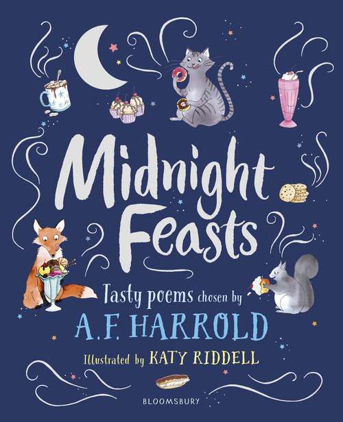 Book cover of Midnight Feasts: Tasty poems chosen by A.F. Harrold