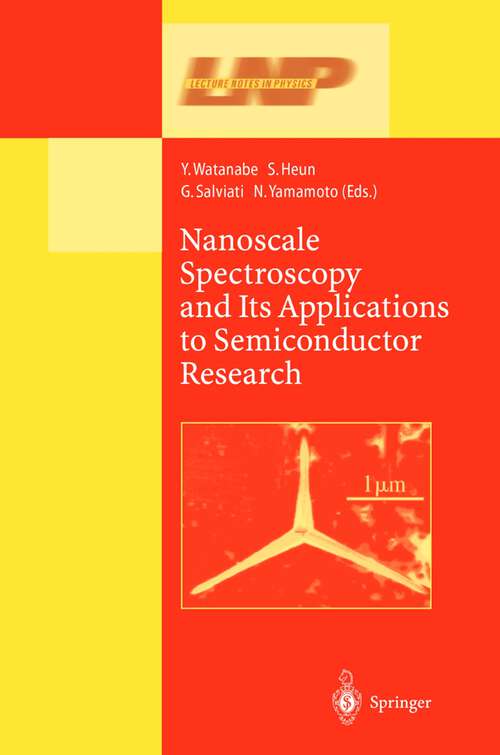 Book cover of Nanoscale Spectroscopy and Its Applications to Semiconductor Research (2002) (Lecture Notes in Physics #588)