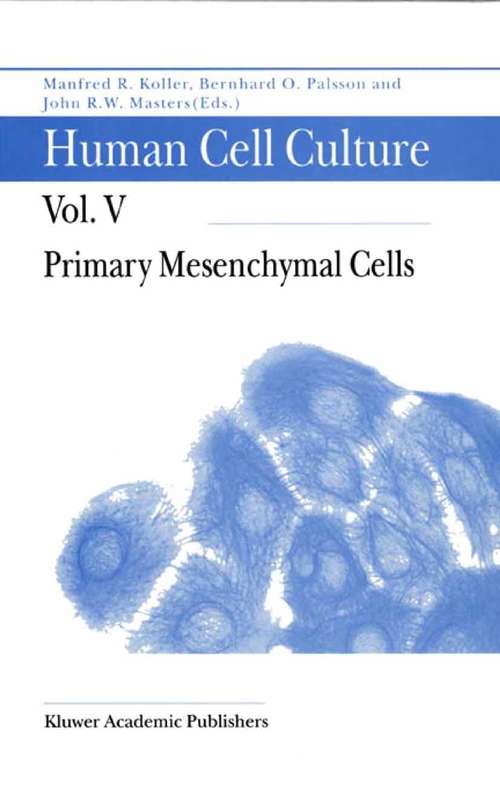 Book cover of Primary Mesenchymal Cells (2001) (Human Cell Culture #5)