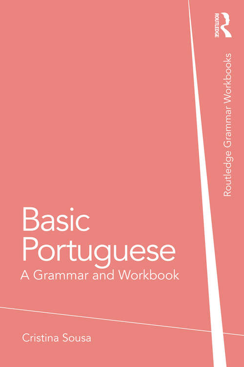 Book cover of Basic Portuguese: A Grammar and Workbook (Grammar Workbooks)