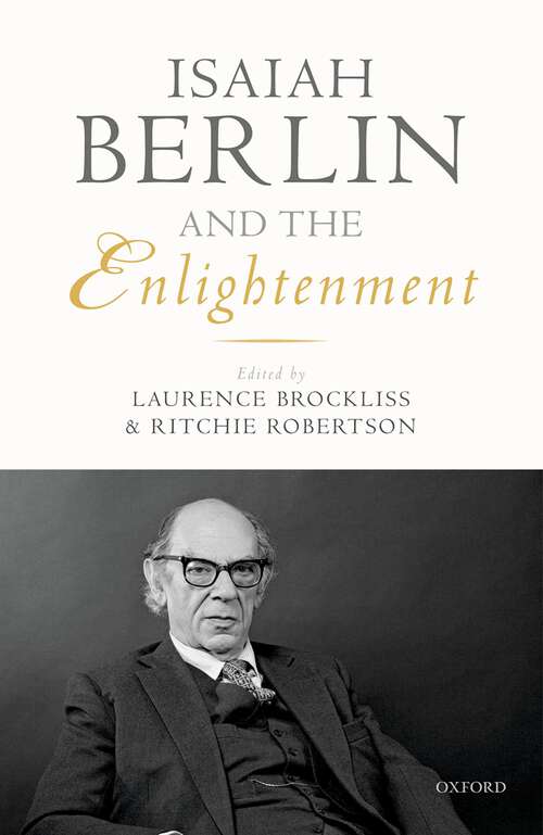 Book cover of Isaiah Berlin and the Enlightenment