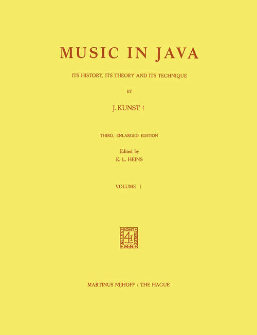 Book cover of Music in Java: Its History, Its Theory and Its Technique (1973)