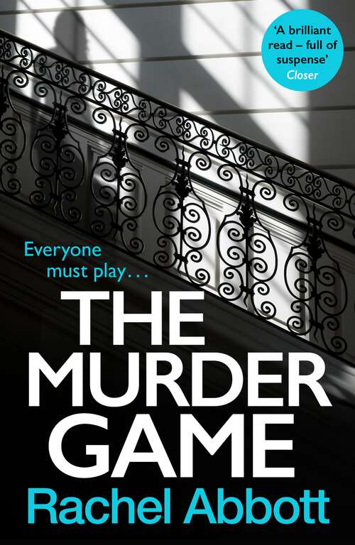 Book cover of The Murder Game: The breathtakingly tense new novel from the queen of psychological thrillers (Stephanie King Book 2) (A Stephanie King Thriller)