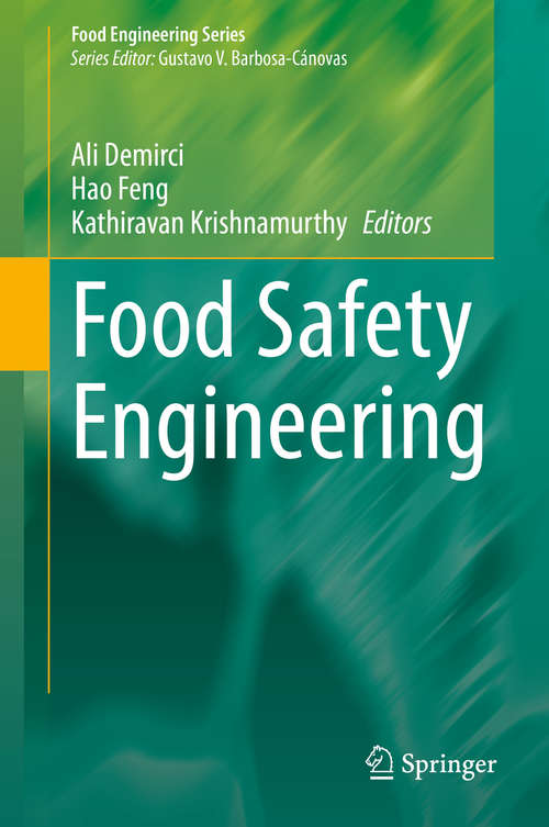 Book cover of Food Safety Engineering (1st ed. 2020) (Food Engineering Series)