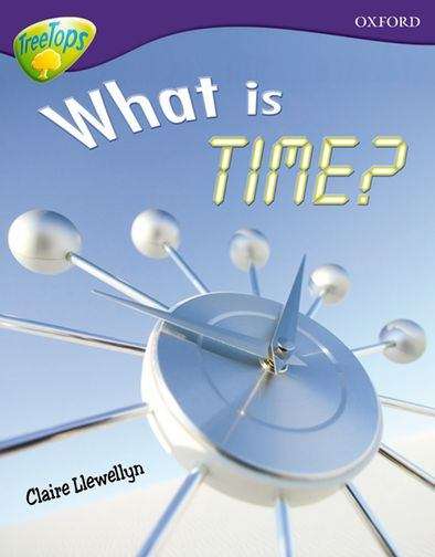 Book cover of Oxford Reading Tree: What is Time? (PDF)