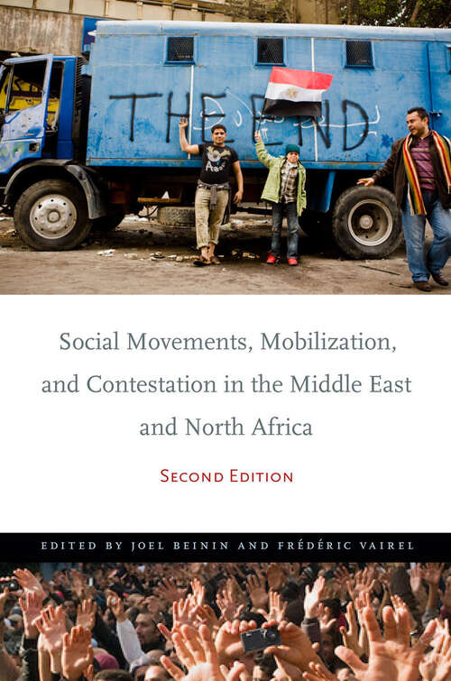 Book cover of Social Movements, Mobilization, and Contestation in the Middle East and North Africa: Second Edition (2) (Stanford Studies in Middle Eastern and Islamic Societies and Cultures)