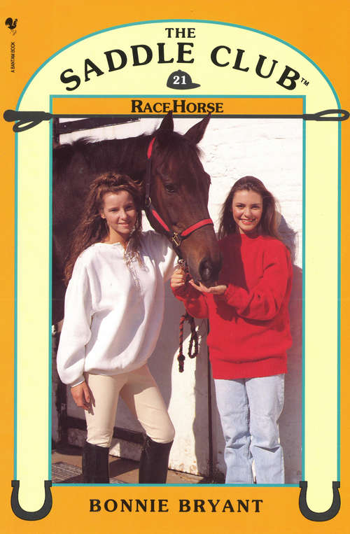 Book cover of Saddle Club Book 21: Race Horse (The\saddle Club Bindup Ser.: No. 35)