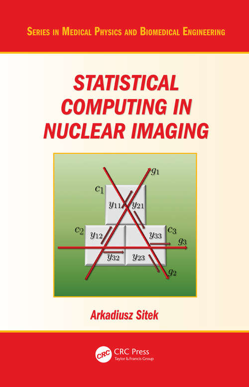 Book cover of Statistical Computing in Nuclear Imaging