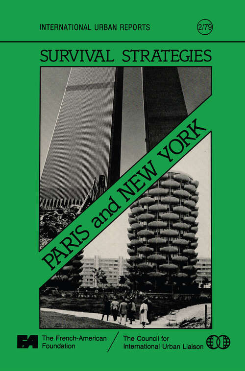 Book cover of Survival Strategies: Paris and New York: Conference on Two World Cities: Papers