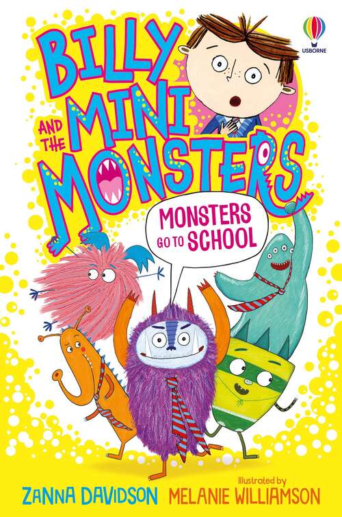 Book cover of Billy And The Mini Monsters: On The Loose (Billy and the Mini-Monsters)