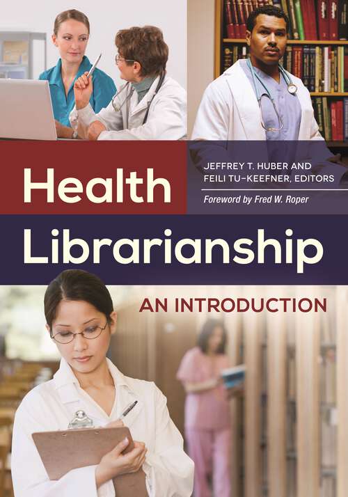 Book cover of Health Librarianship: An Introduction
