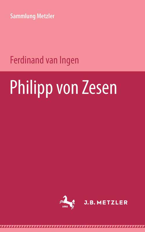 Book cover of Philipp von Zesen: Sammlung Metzler, 96 (1. Aufl. 1970) (Sammlung Metzler)