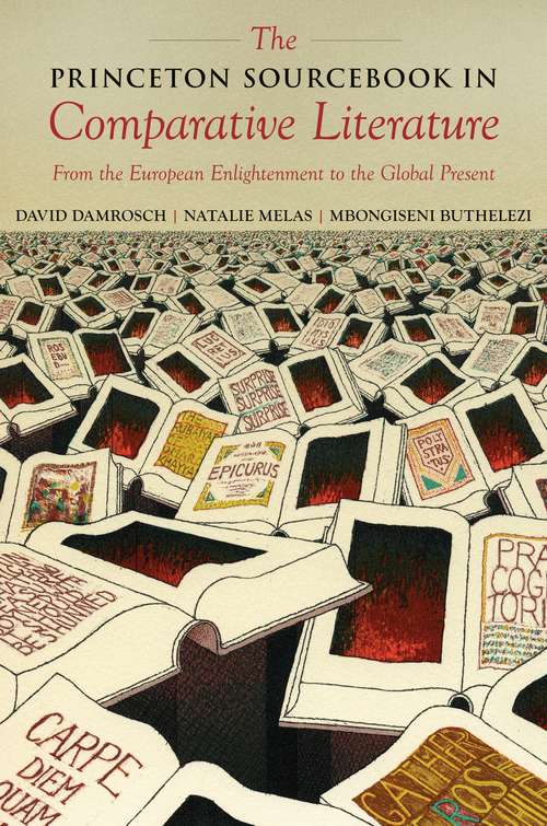 Book cover of The Princeton Sourcebook in Comparative Literature: From the European Enlightenment to the Global Present (Translation/Transnation #22)