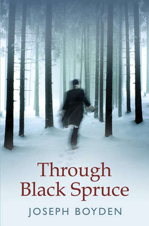 Book cover of Through Black Spruce: A Novel