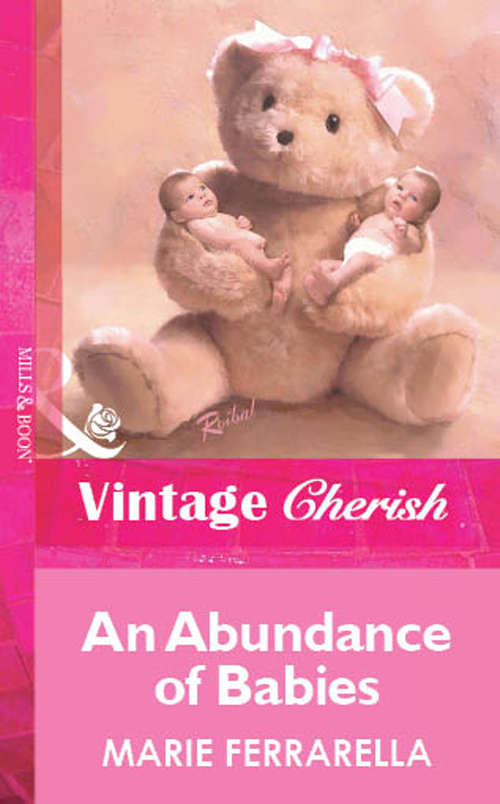 Book cover of An Abundance of Babies (ePub First edition) (Mills And Boon Vintage Cherish Ser. #1422)