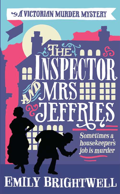 Book cover of The Inspector and Mrs Jeffries (Mrs Jeffries #1)