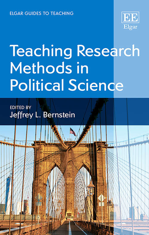 Book cover of Teaching Research Methods in Political Science (Elgar Guides to Teaching)